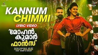 Kannum Chimmi Lyrics (Mohan Kumar Fans) - Vineeth Sreenivasan