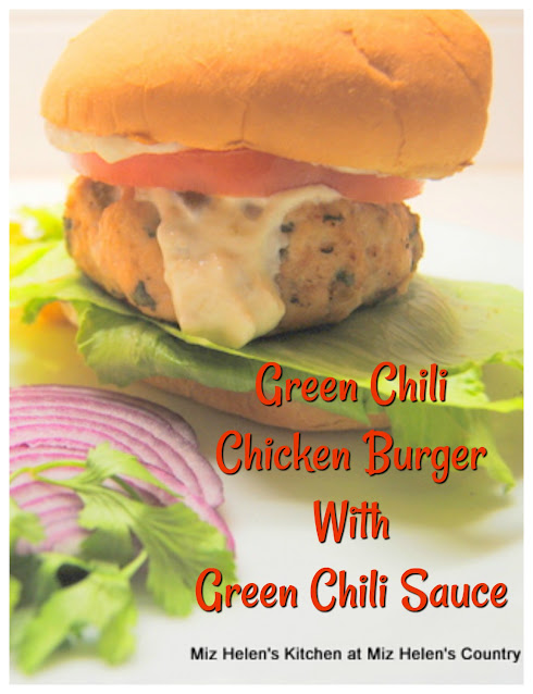 Green Chili Chicken Burgers With Green Chili Sauce
