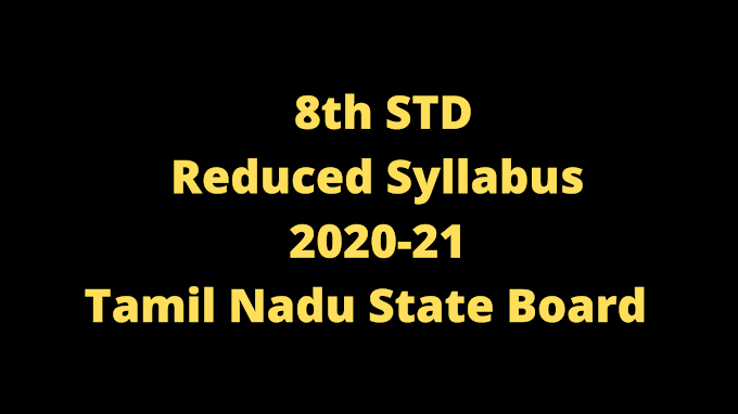 8th Reduced Syllabus  2020-21 Tamil Nadu State Board  