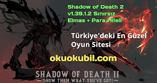 Shadow of Death 2 v1.39.1.2 Sınırsız Elmas + Para Hileli Mod Apk İndir