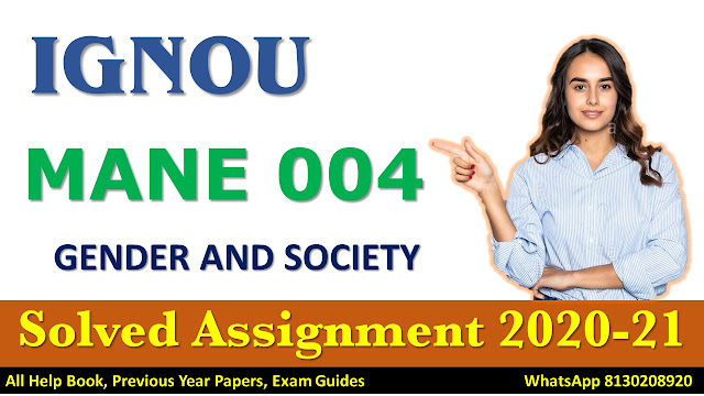 MANE 004 Solved Assignment 2020-21, IGNOU Solved Assignment, 2020-21, MANE 004, IGNOU Assignment