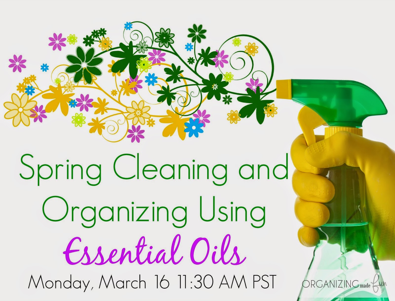 Spring Cleaning and Organizing Using Essential Oils :: OrganizingMadeFun.com