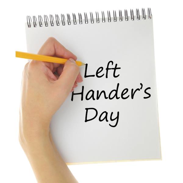 International Lefthanders Day International Lefthanders Day