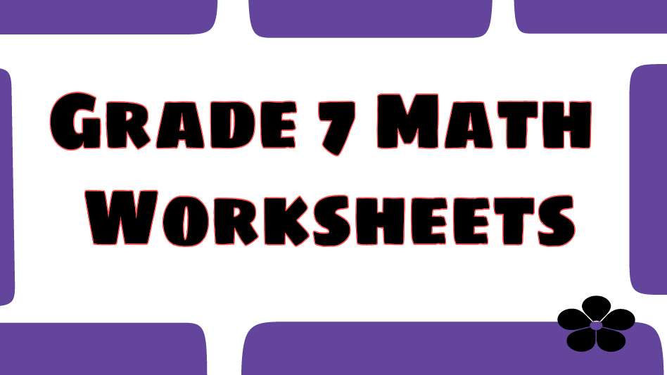 Grade 7 Math Worksheets. Free Helping! Grade 7 Math Worksheets Fractions And Decimals Grade 7 Math Worksheets. Free Helping! Grade 7 Math Worksheets Fractions And Decimals