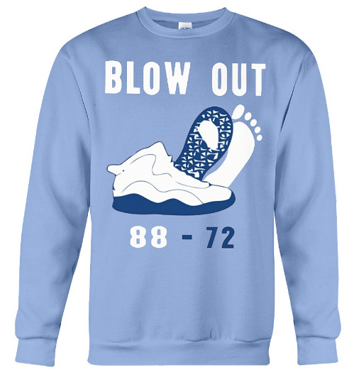 Unc Blowout Hoodie, Unc Blowout Sweatshirt, Unc Blowout Shirt, Unc Blowout T Shirts
