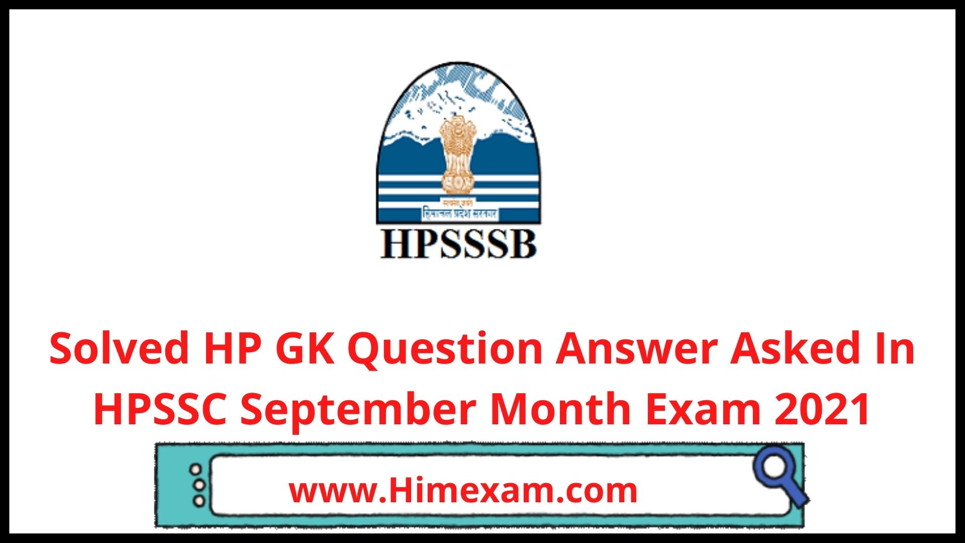Solved HP GK Question Answer  Asked In HPSSC September Month Exam 2021