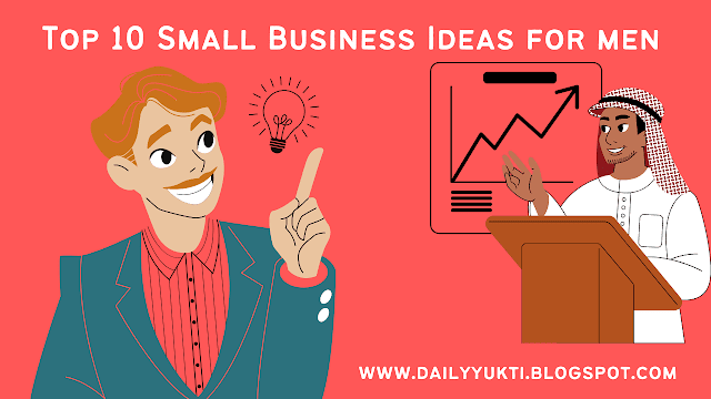 Top 10 Small Business Ideas for Men in Hindi