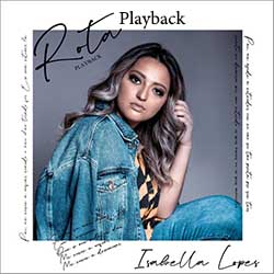 Baixar Música Gospel Rota (Playback) - Isabella Lopes Mp3