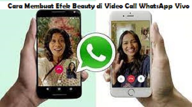 Aplikasi mempercantik wajah saat video call