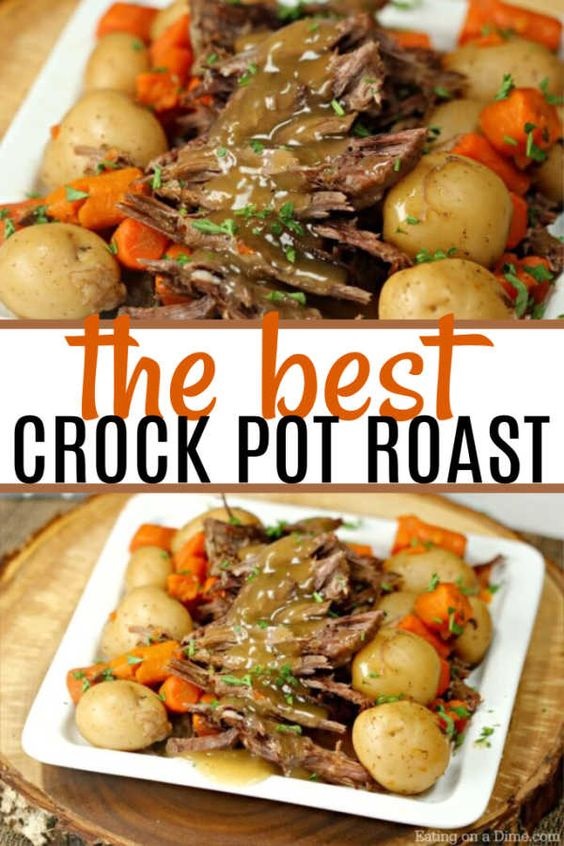 The Best Crock Pot Roast Recipe Paris Foodies