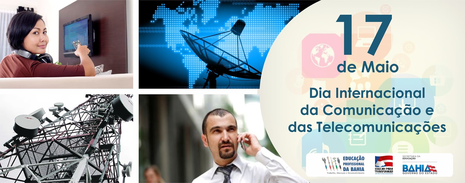 Educação Profissional na Bahia Dia Internacional das Comunicação e das Educação Profissional na Bahia Dia Internacional das Comunicação e das