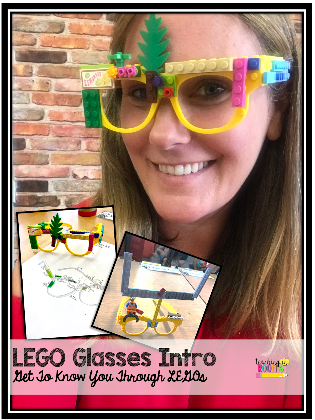 LEGO Glasses Get to Know You Teaching in Room 6 Bloglovin’
