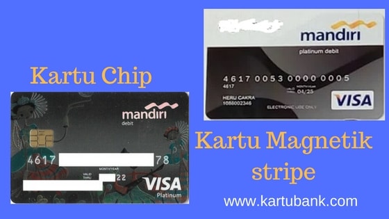 Beda Kartu ATM Chip dan Magnetic Stripe Bank Mandiri - Kartu Bank