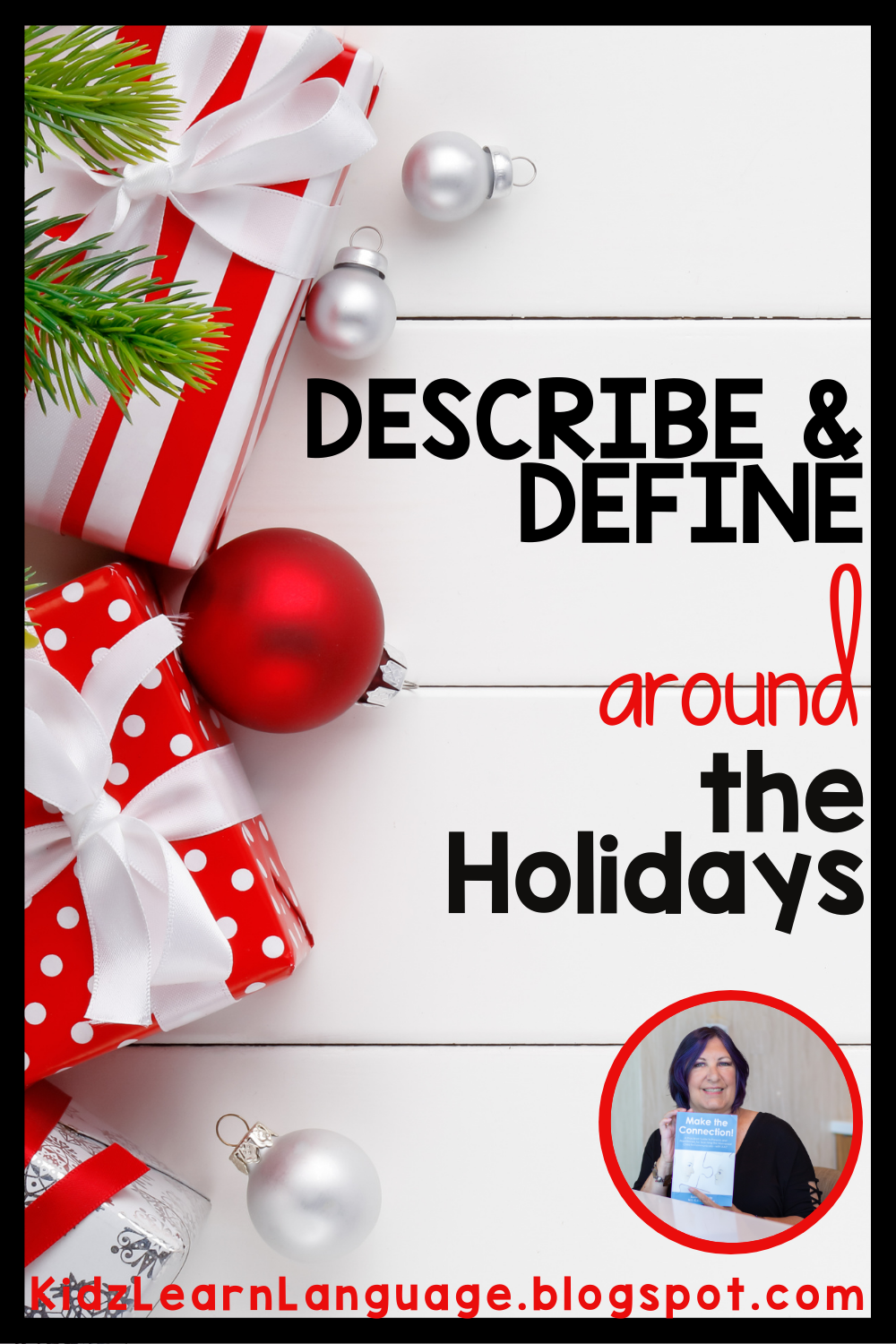 Can You Describe It? Building Skills Around GiftGiving Season Kidz