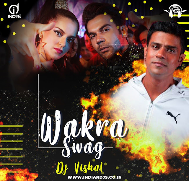 WAKHRA SWAG REMIX DJ VISHAL INDIANDJS 320KBPS WAKHRA SWAG REMIX DJ VISHAL INDIANDJS 320KBPS