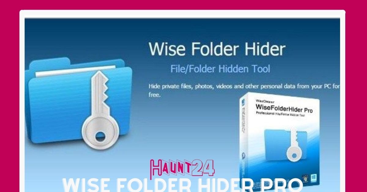 wise folder hider pro wise folder hider pro