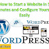 How to Start a Website in 5 Minutes and Configure Yourself Easily