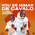 DJ Lutonda feat. Mauro K, Eman Chabas & Marlene Pedro - Vou Se Mimar De Cavalo (Afro House) BAIXAR 2021 MP3