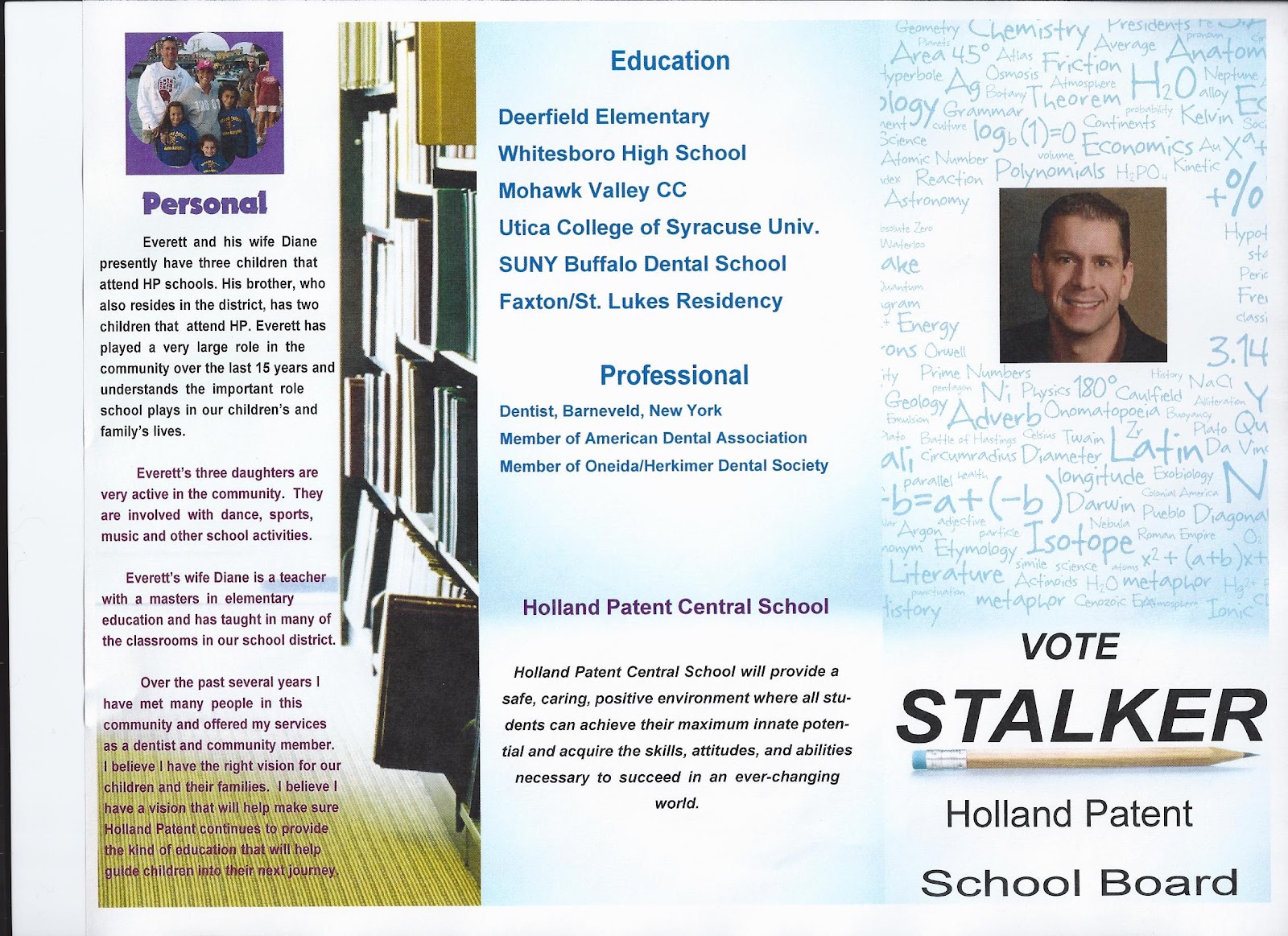 Everett Michael Stalker Holland Patent School Board Member / Resident