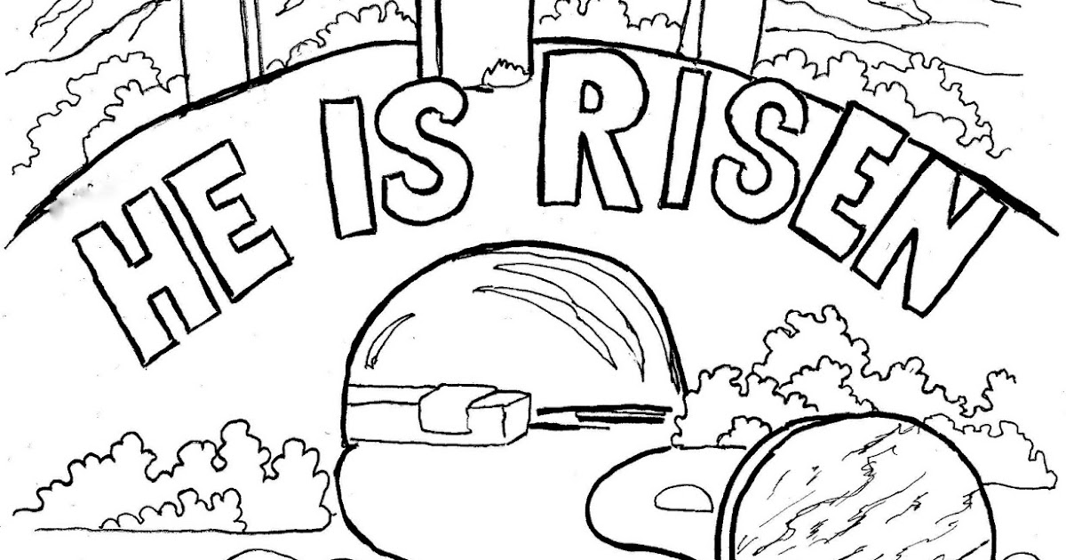 Coloring pages for kids by mr adron easter coloring page for kids he is risen Coloring pages for kids by mr adron easter coloring page for kids he is risen