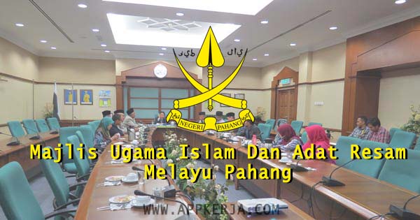 Jawatan Kosong Majlis Ugama Islam Dan Adat Resam Melayu Pahang