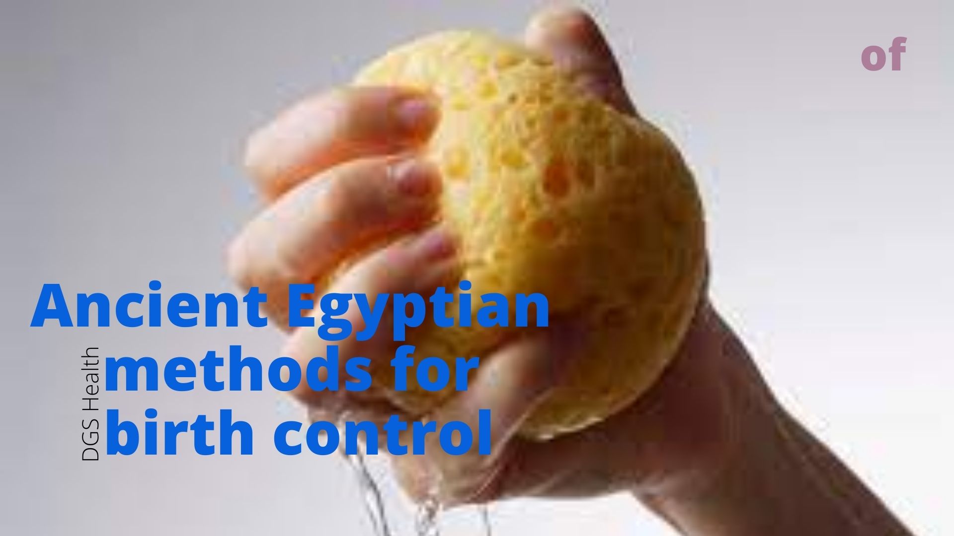 A Brief History of the Birth Control Around the Globe DGS Health