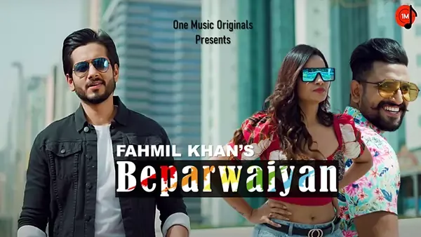 Beparwaiyan Lyrics - Fahmil Khan | Ft Sakshi Dwivedi and Jayant Sharma Beparwaiyan Lyrics - Fahmil Khan | Ft Sakshi Dwivedi and Jayant Sharma