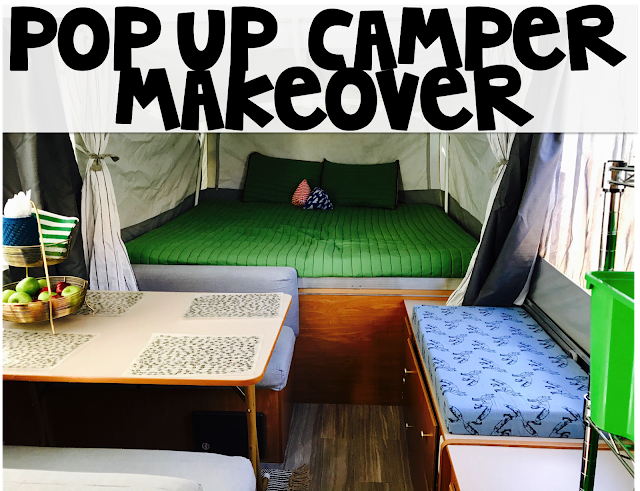 Being Great With Mrs Bates Pop Up Camper Makeover