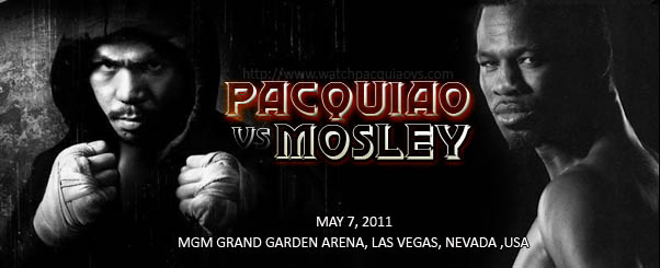 Watch Pacquiao vs Mosley Live Stream