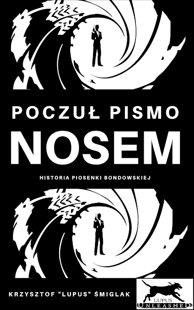 Poczuł pismo nosem - historia piosenki bondowskiej