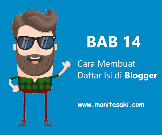 Cara Membuat Daftar Isi Blog Otomatis (Adsense Part 3) Cara Membuat Daftar Isi Blog Otomatis (Adsense Part 3)