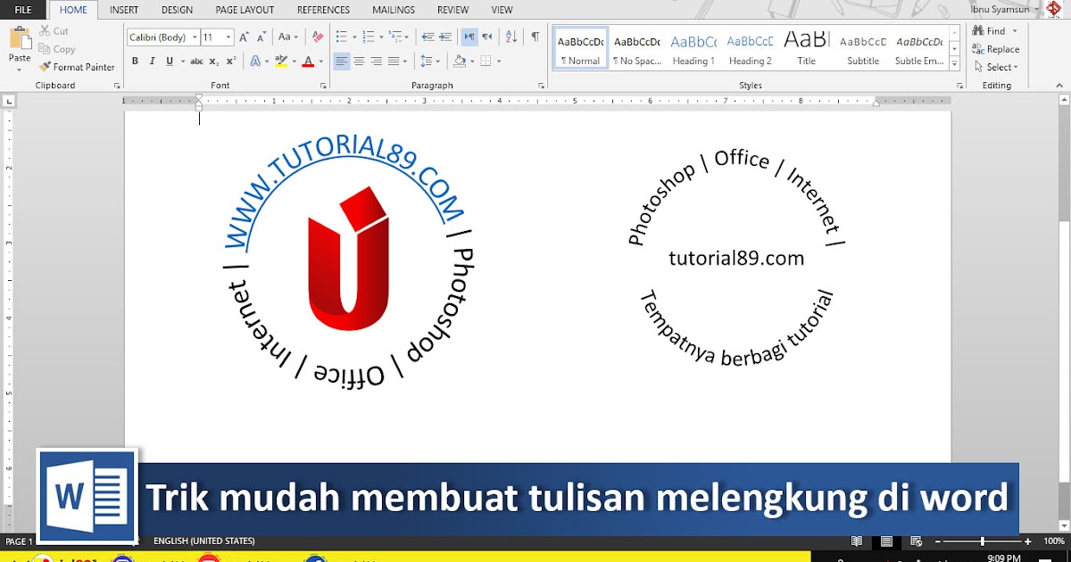 Cara mudah membuat tulisan melengkung atau melingkar di word + video