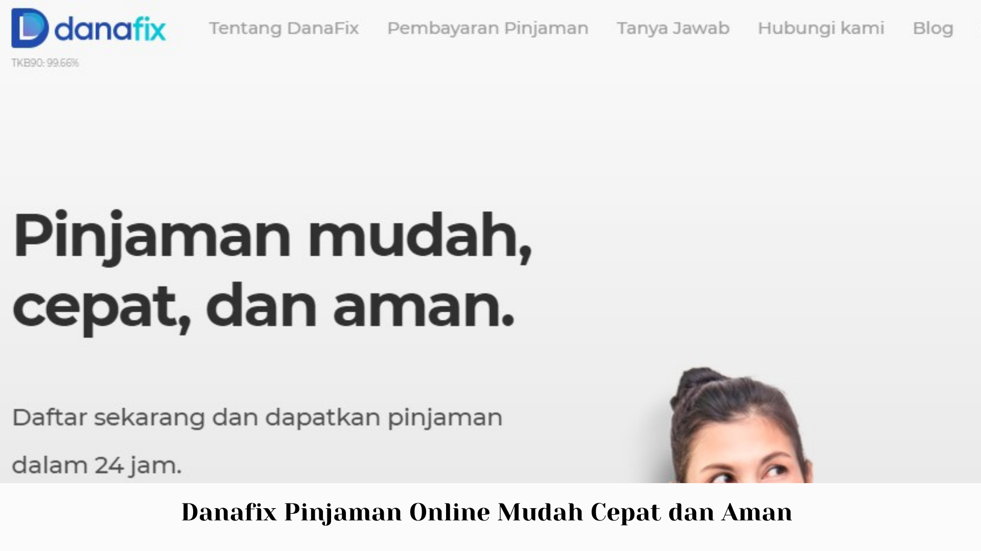 Danafix Pinjaman Online Mudah Cepat dan Aman - Pinjaman Online