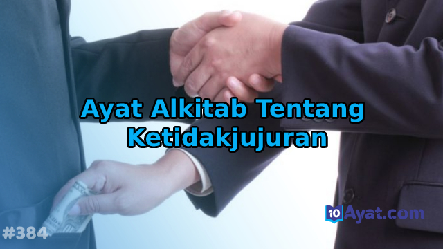 8%2BAyat%2BAlkitab%2BTentang%2BKetidakjujuran