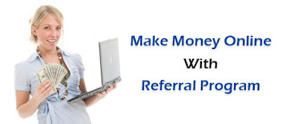 HOW TO MAKE MONEY WITH YOUR REFERAL PROGRAMS