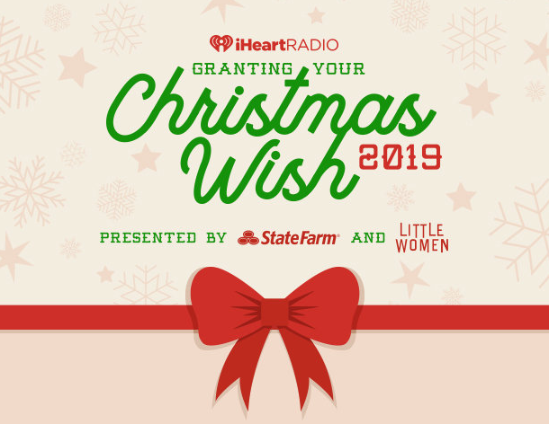 iHeartRadio Christmas Wish 2019 Sweepstakes iHeart Radio wants to know what your Christmas wishes are and they will be making some lucky winners wishes come true for Christmas 2019!