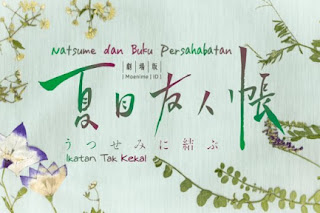 Natsume Yuujinchou Movie: Utsusemi ni Musubu Subtitle Indonesia