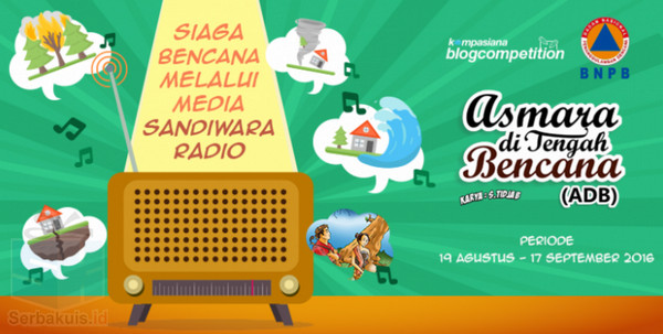 Siaga Bencana melalui Media Sandiwara Radio Siaga Bencana melalui Media Sandiwara Radio