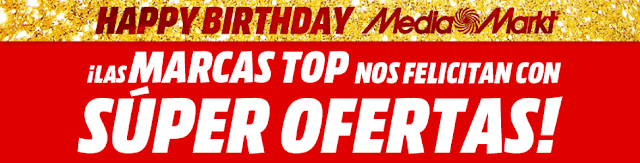 Mejores ofertas folleto Happy Birthday, Top Marcas (II) de Media Markt