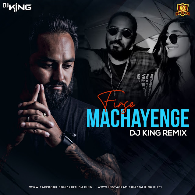 EMIWAY – FIRSE MACHAYENGE – DJ KING REMIX