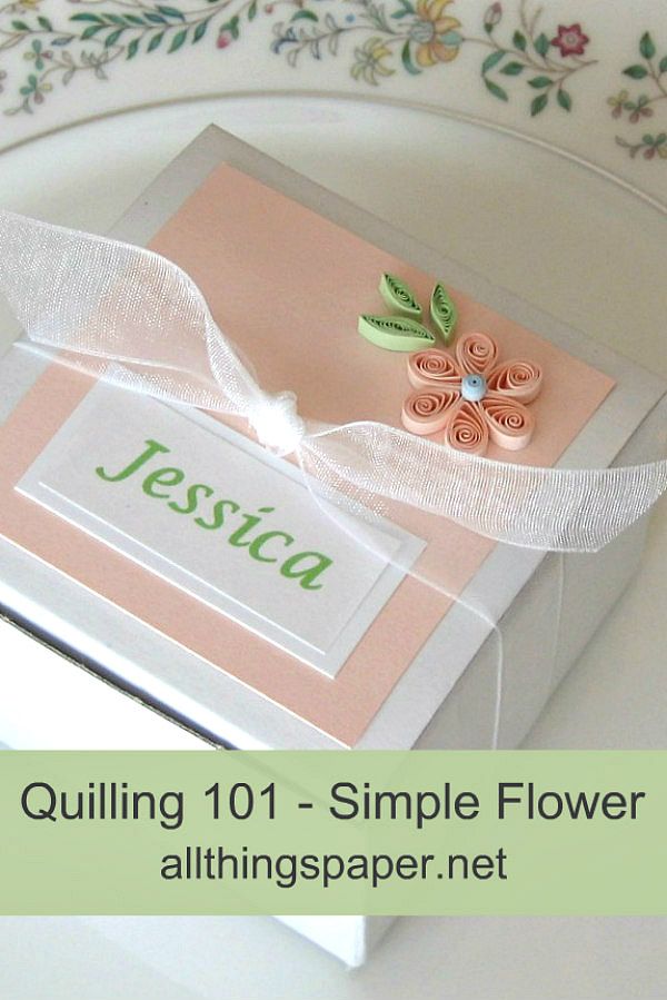 Quilling 101 Basic Flower and Leaf Tutorial for Beginners