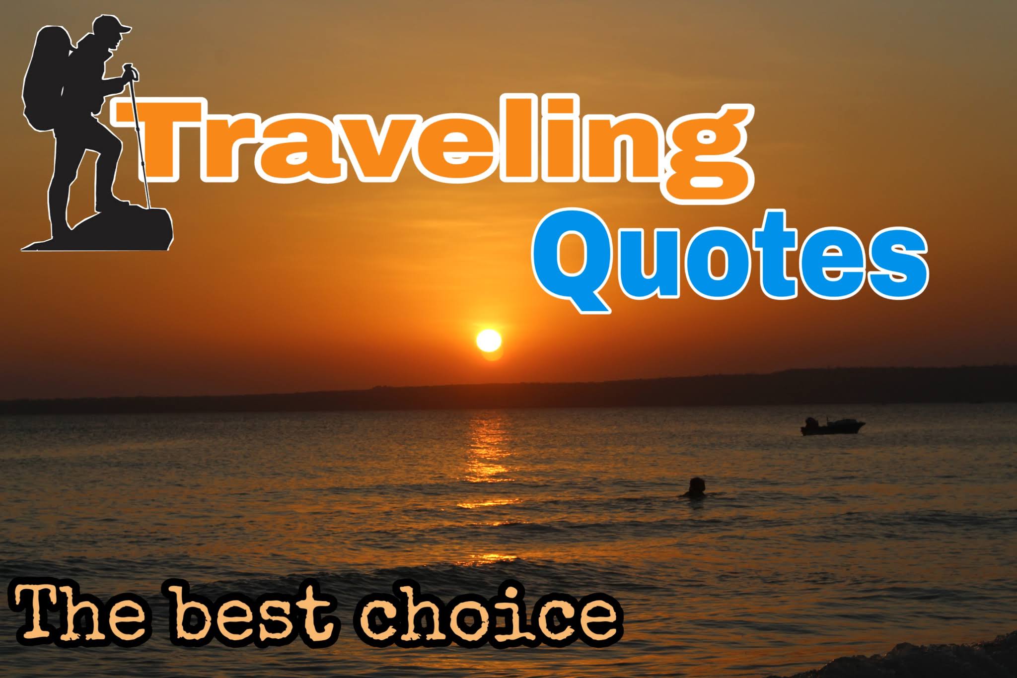 Traveling Quotes, 25 Kutipan Terbaik Lengkap Dengan Bahasa