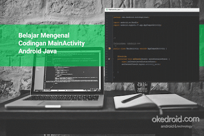 Belajar Mengenal Codingan Mainactivity Android Java - Java Media Kita