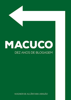  Livro Macuco - Dez anos de blogagem