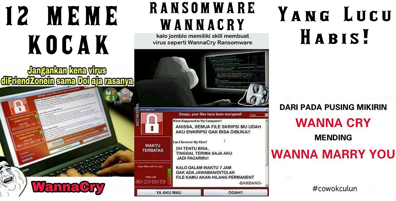 Ini Dia 12 Meme Kocak Ransomware WannaCry Yang Lucu Abis Info Dicky