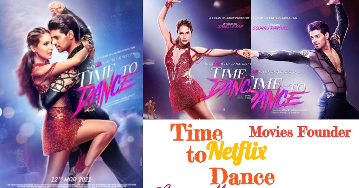Time to Dance (2021) Full Movie Hindi