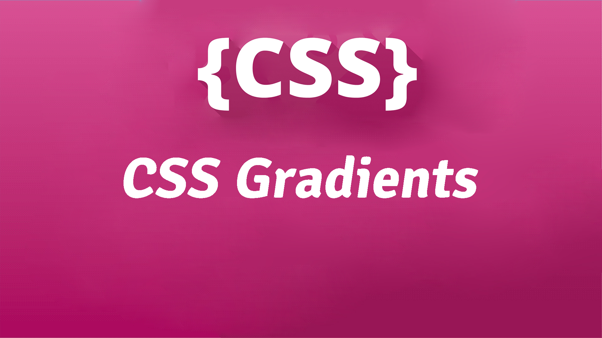 CSS Gradients