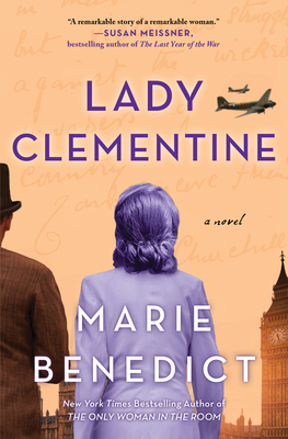 Book Spotlight: Lady Clementine by Marie Benedict – now out in Paperback!!!