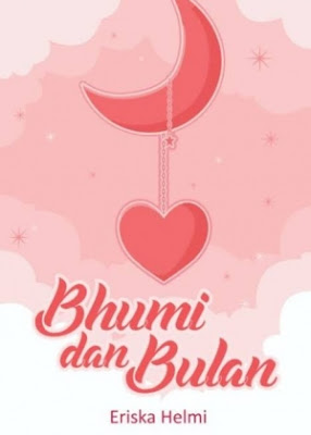 Bhumi dan Bulan by Eriska Helmi Pdf Bhumi dan Bulan by Eriska Helmi Pdf