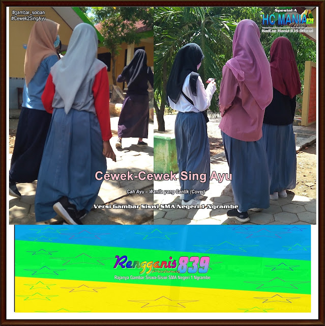 Gambar Soloan Spektakuler Terbaik di Indonesia  - Gambar Siswa-Siswi SMA Negeri 1 Ngrambe Versi Cah Ayu Khas Spesial A Kel 1 - 13 RG
